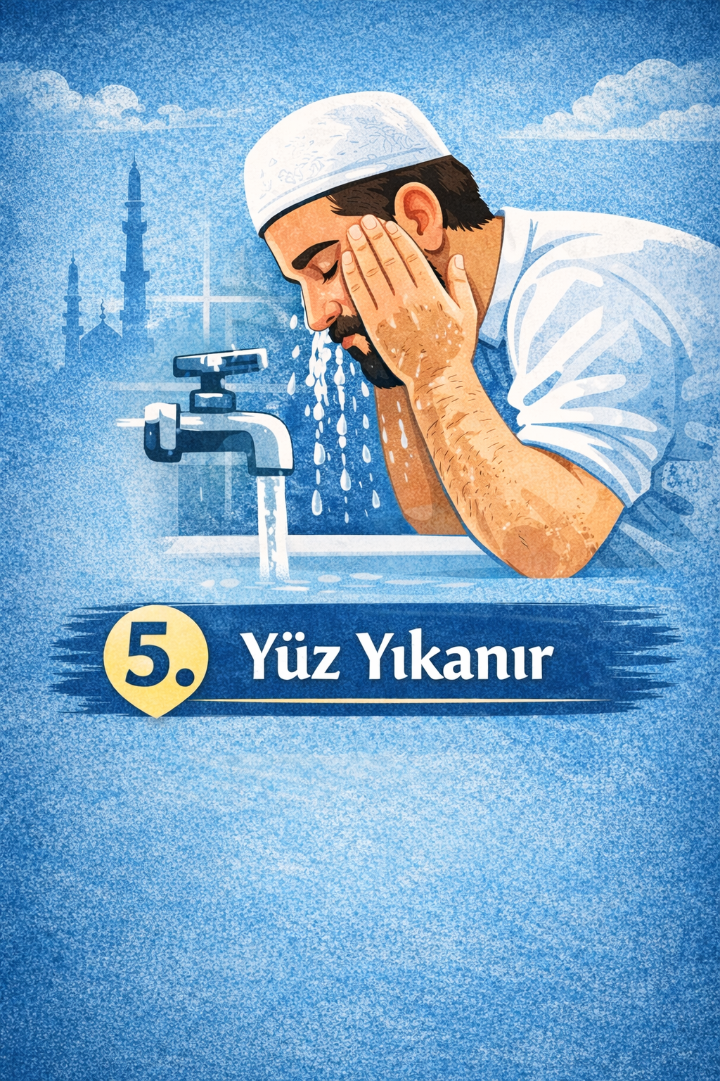 Yüzü Yıkamak (FARZ)