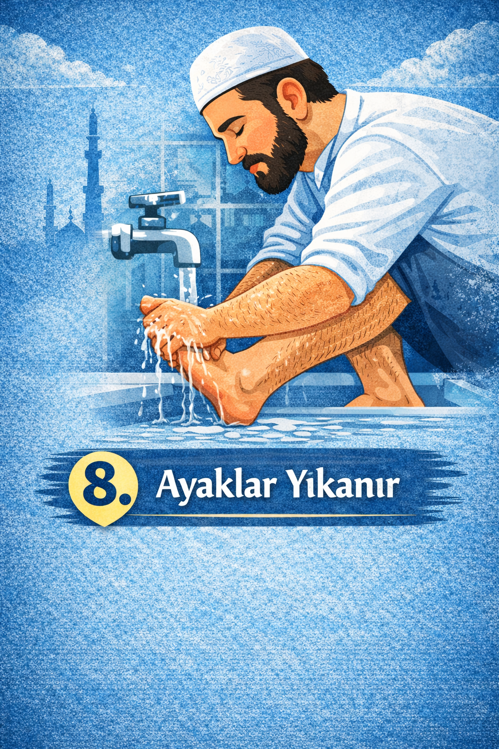 Ayakları Yıkamak (FARZ)